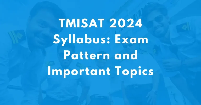 TMISAT 2024 Syllabus: Exam Pattern and Important Topics